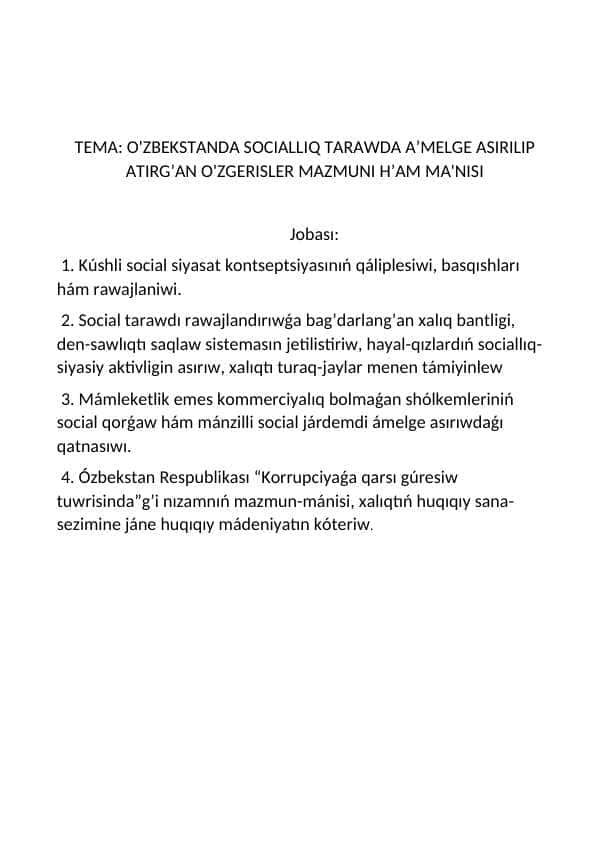 O'ZBEKSTANDA SOCIALLIQ TARAWDA A’MELGE ASIRILIP ATIRG’AN O'ZGERISLER MAZMUNI H’AM MA'NISI