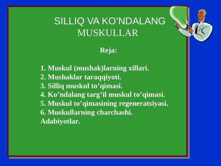 SILLIQ VA KO’NDALANG MUSKULLAR
