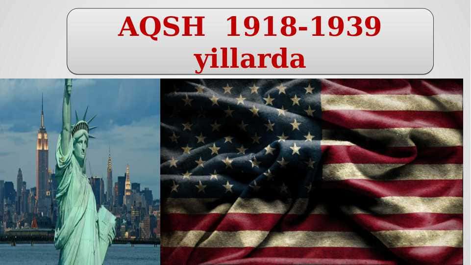 AQSH 1918-1939 yillarda