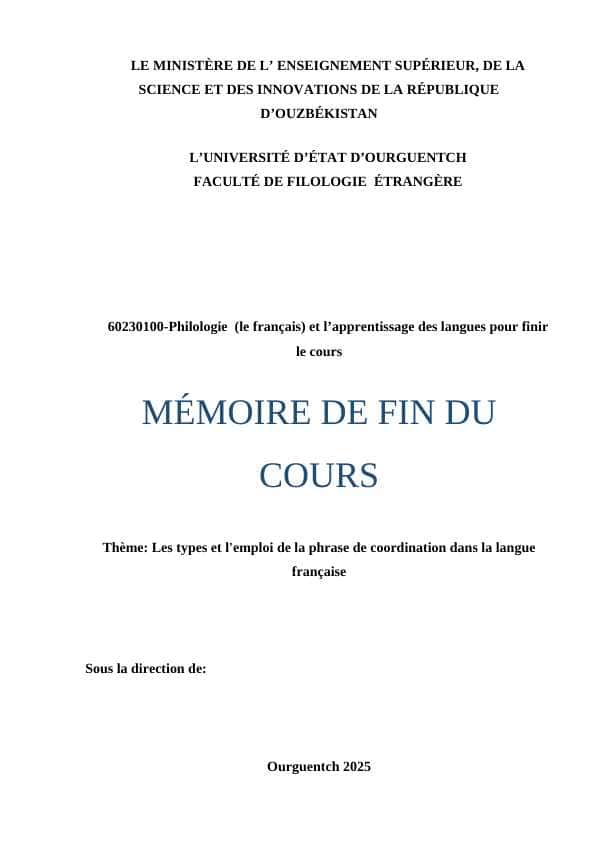 Les types et l'emploi de la phrase de coordination dans la langue française