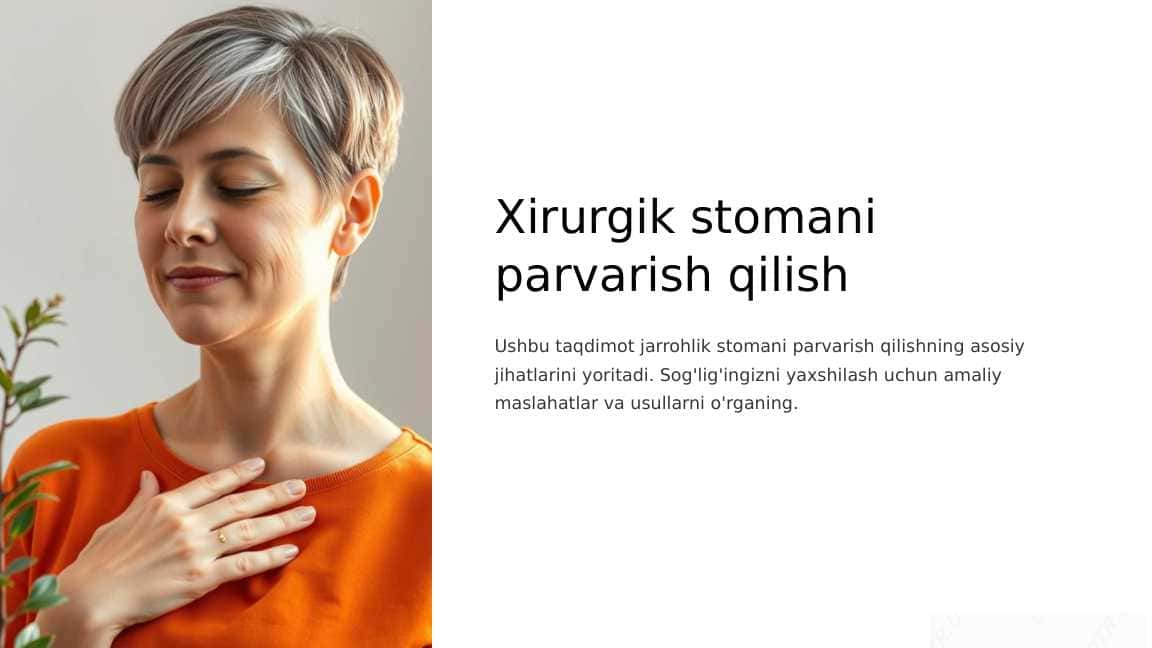 Xirurgik stomani parvarish qilish
