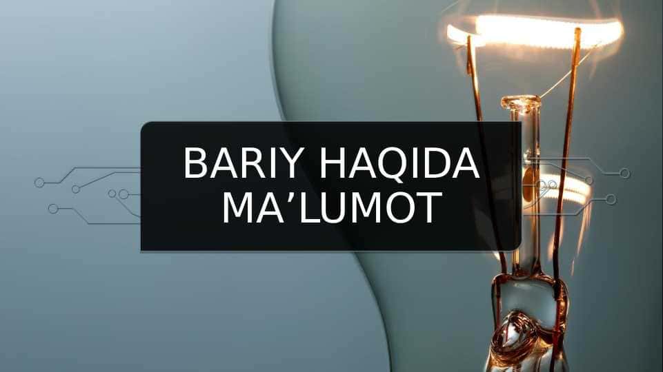 Bariy haqida ma’lumot