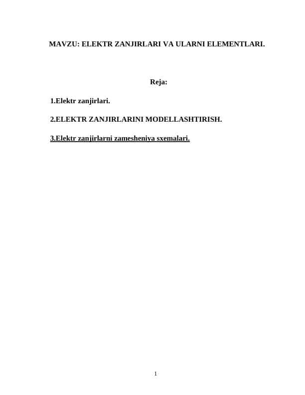 ELEKTR ZANJIRLARI VA ULARNI ELEMENTLARI.