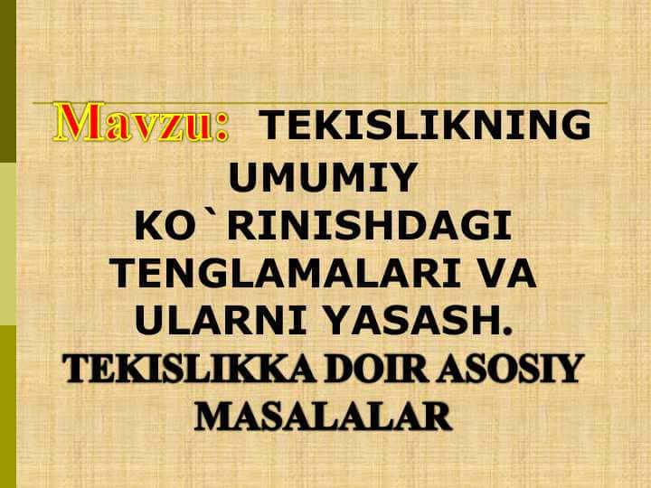 Tekislikning berilish usullari