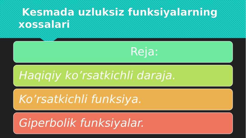 Kesmada uzluksiz funksiyalarning xossalari