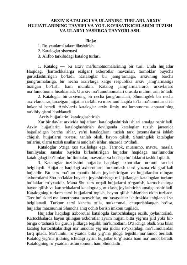ARXIV KATALOGI VA ULARNING TURLARI. ARXIV HUJJATLARINING TAVSIFI VA YO‘L KO‘RSATKICHLARINI TUZISH VA ULARNI NASHRGA TAYYORLASH