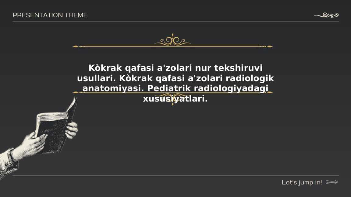 Kòkrak qafasi a'zolari nur tekshiruvi usullari. Kòkrak qafasi a'zolari radiologik anatomiyasi. Pediatrik radiologiyadagi xususiyatlari.