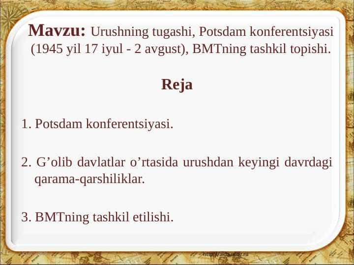 Urushning tugashi, Potsdam konferentsiyasi (1945 yil 17 iyul - 2 avgust), BMTning tashkil topishi