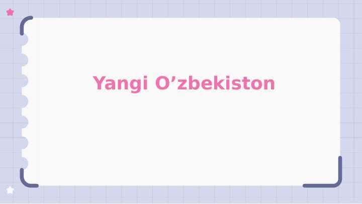 Yangi O’zbekiston