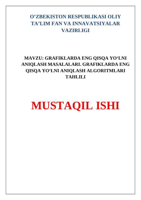 Grafiklarda eng qisqa yo‘lni aniqlash masalalari