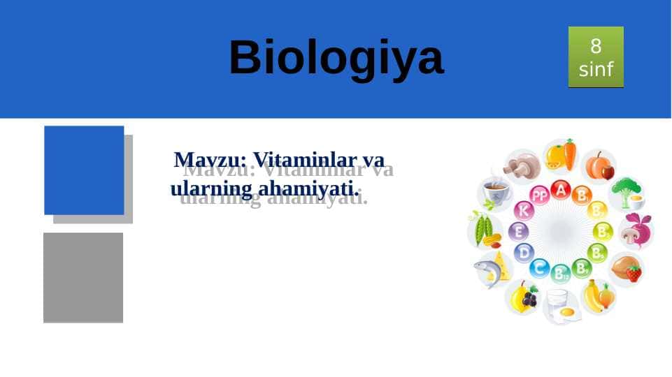 Vitaminlar va ularning ahamiyati