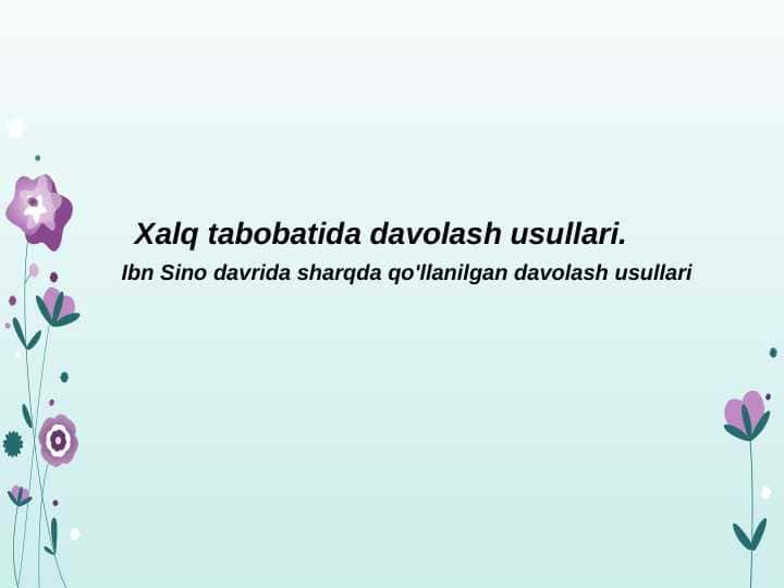 Xalq tabobatida davolash usullari