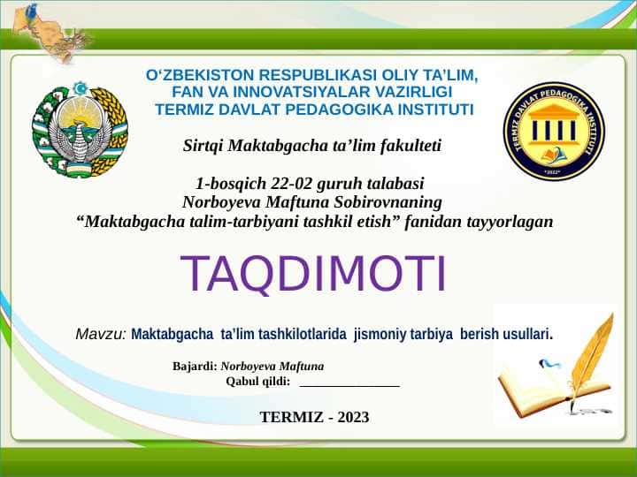 Maktabgacha ta’lim tashkilotlarida jismoniy tarbiya berish usullari
