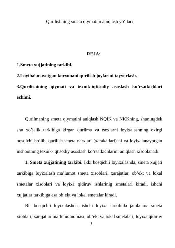 Qurilishning smeta qiymatini aniqlash yo‘llari