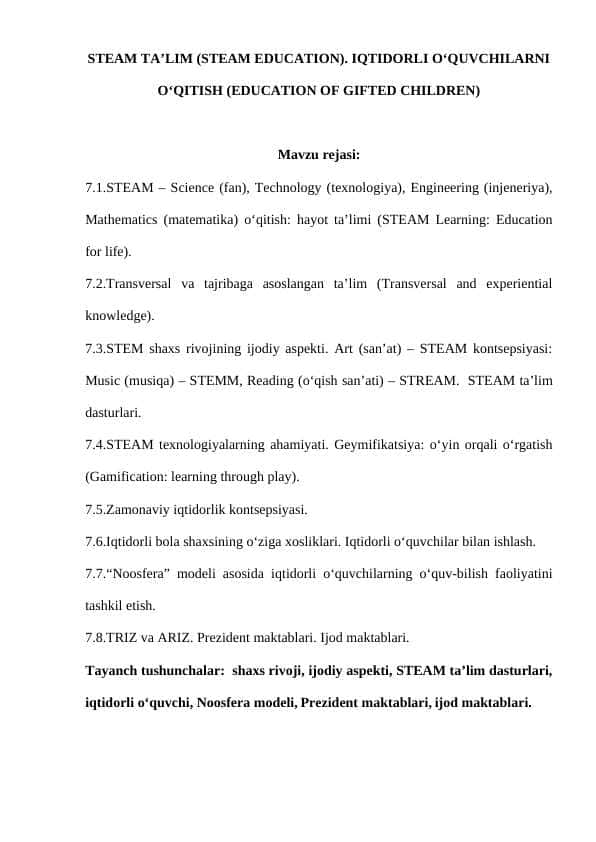 STEAM TA’LIM (STEAM EDUCATION). IQTIDORLI O‘QUVCHILARNI O‘QITISH (EDUCATION OF GIFTED CHILDREN)