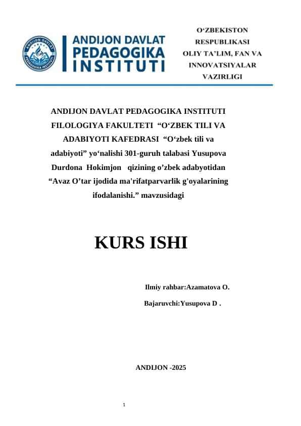 Avaz O’tar ijodida ma'rifatparvarlik g'oyalarining ifodalanishi KURS ISHI