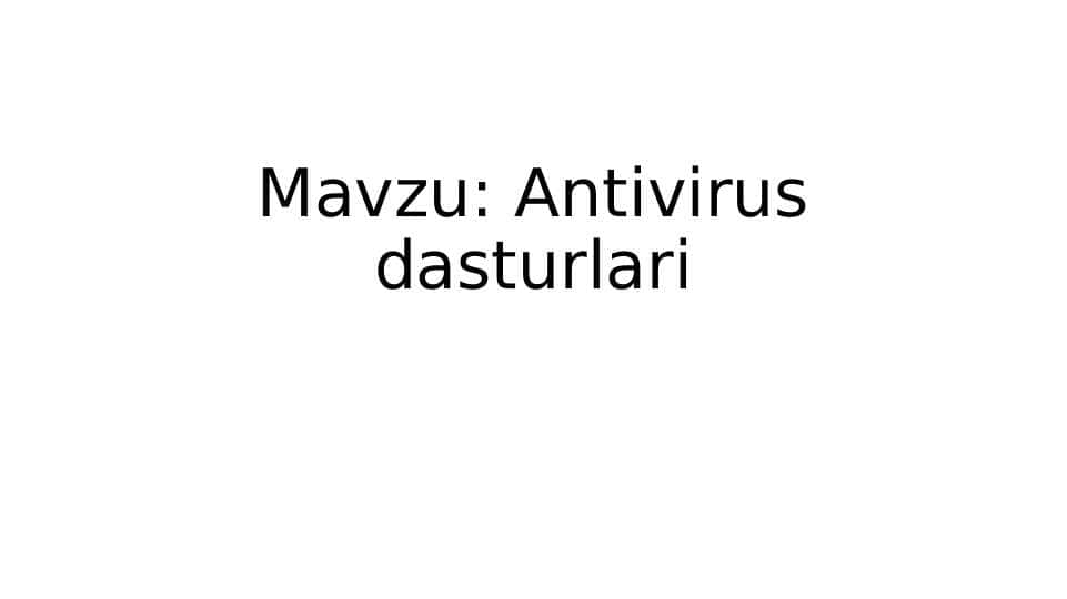 Antivirus dasturlari
