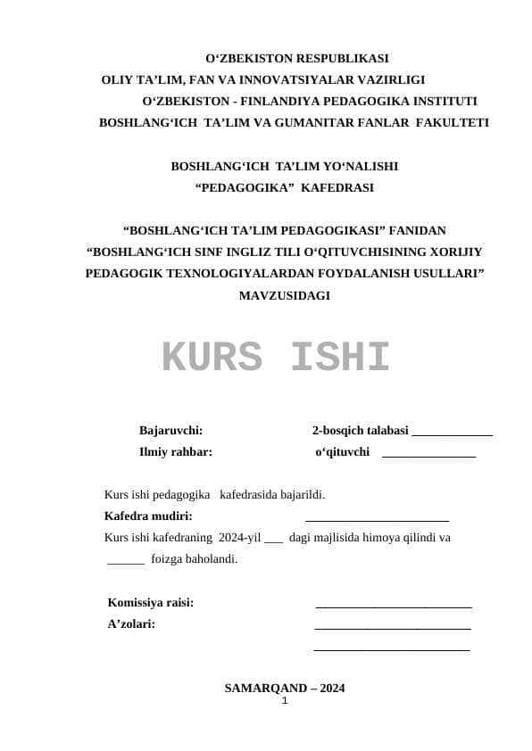 BOSHLANG‘ICH SINF INGLIZ TILI O‘QITUVCHISINING XORIJIY PEDAGOGIK TEXNOLOGIYALARDAN FOYDALANISH USULLARI