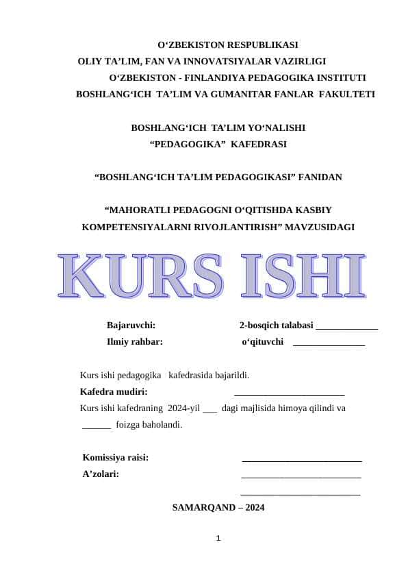 MAHORATLI PEDAGOGNI O‘QITISHDA KASBIY KOMPETENSIYALARNI RIVOJLANTIRISH