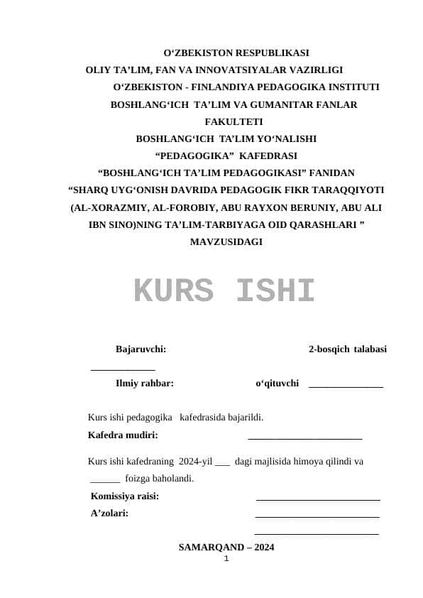 SHARQ UYG‘ONISH DAVRIDA PEDAGOGIK FIKR TARAQQIYOTI (AL-XORAZMIY, AL-FOROBIY, ABU RAYXON BERUNIY, ABU ALI IBN SINO)NING TA’LIM-TARBIYAGA OID QARASHLARI