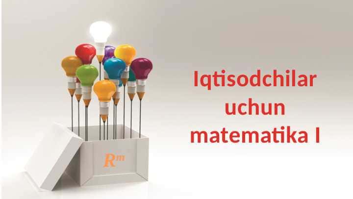 Iqtisodchilar uchun matematika