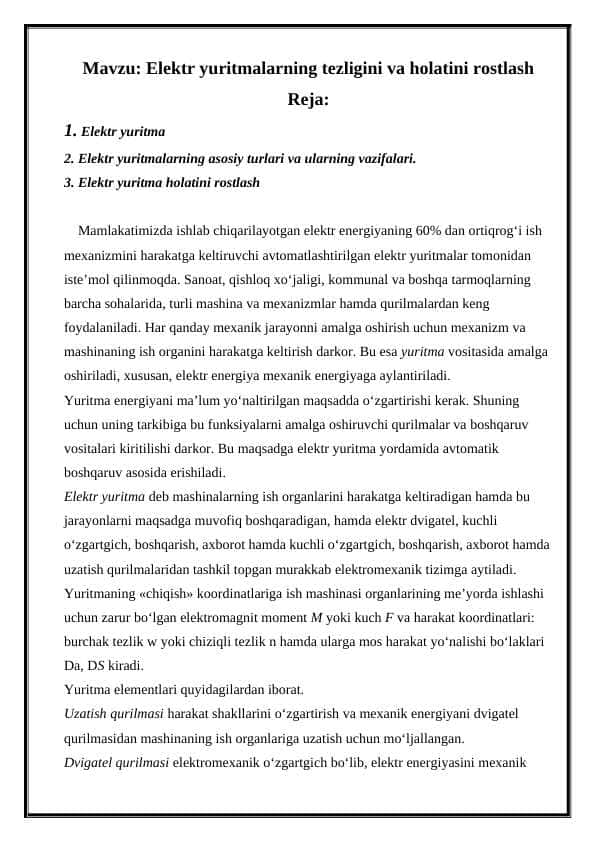 Elektr yuritmalarning tezligini va holatini rostlash