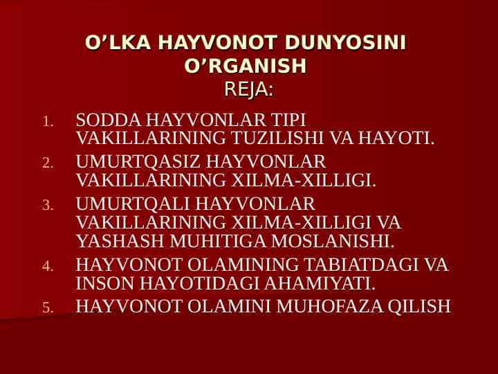 O’LKA HAYVONOT DUNYOSINI O’RGANISH