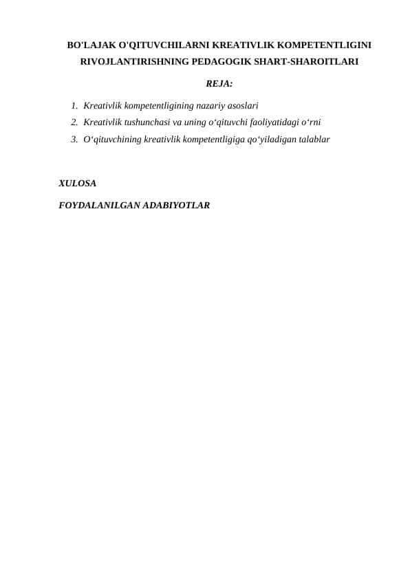 BO'LAJAK O'QITUVCHILARNI KREATIVLIK KOMPETENTLIGINI RIVOJLANTIRISHNING PEDAGOGIK SHART-SHAROITLARI