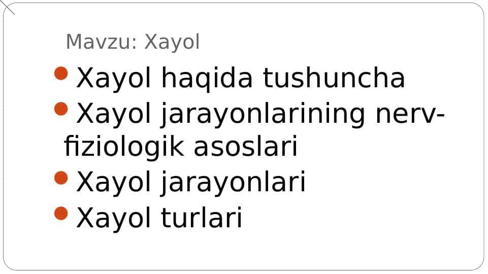 Xayol. Xayol haqida tushuncha