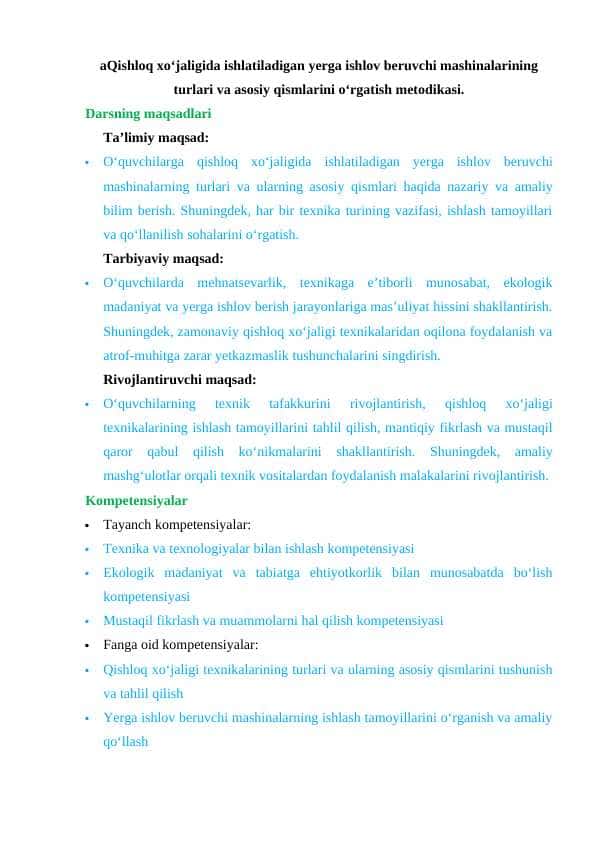 Qishloq xoʻjaligida ishlatiladigan yerga ishlov beruvchi mashinalarining turlari va asosiy qismlarini oʻrgatish metodikasi.