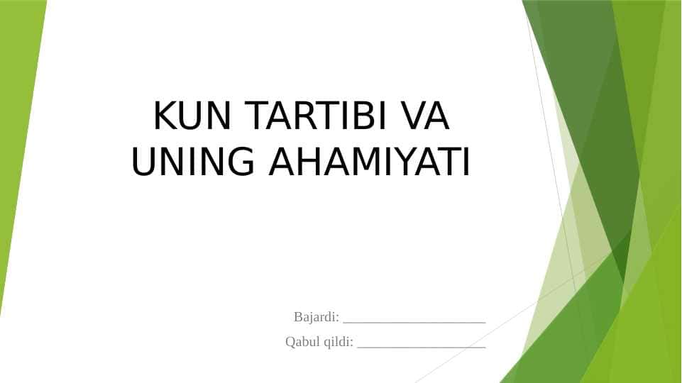 KUN TARTIBI VA UNING AHAMIYATI