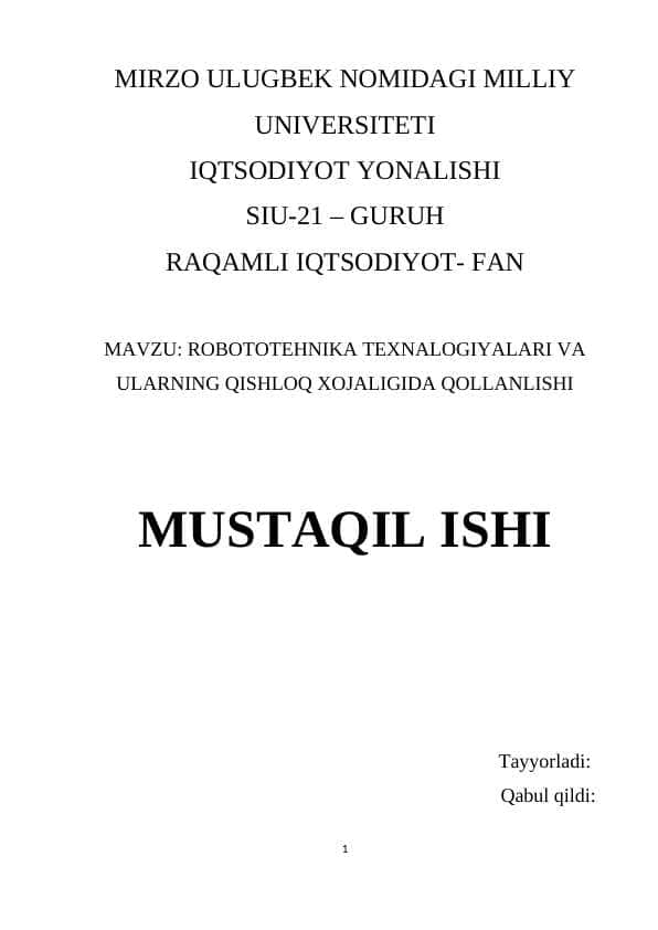 Mavzu: Robototehnika texnalogiyalari va ularning qishloq xojaligida qollanlishi