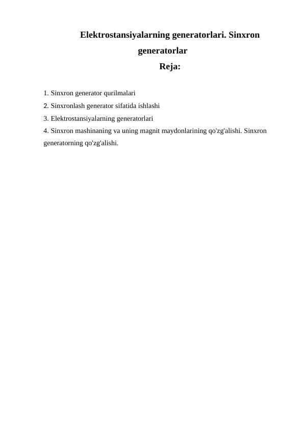 Elektrostansiyalarning generatorlari. Sinxron generatorlar