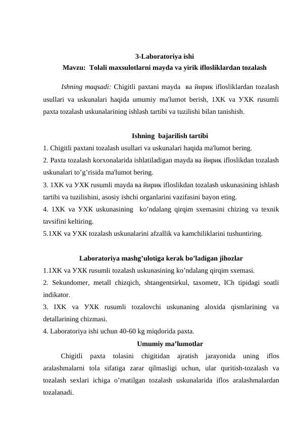 Tolali maxsulotlarni mayda va yirik iflosliklardan tozalash