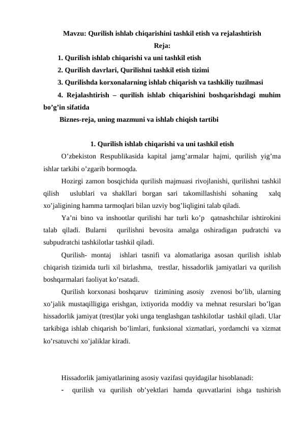 Qurilish ishlab chiqarishini tashkil etish va rejalashtirish