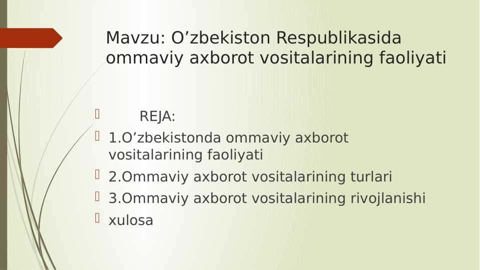 O’zbekiston Respublikasida ommaviy axborot vositalarining faoliyati