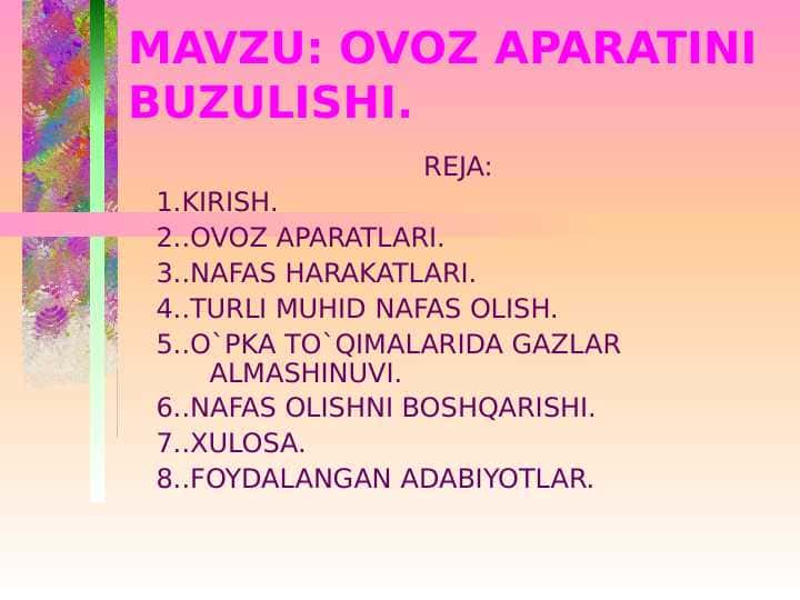 OVOZ APARATINI BUZULISHI