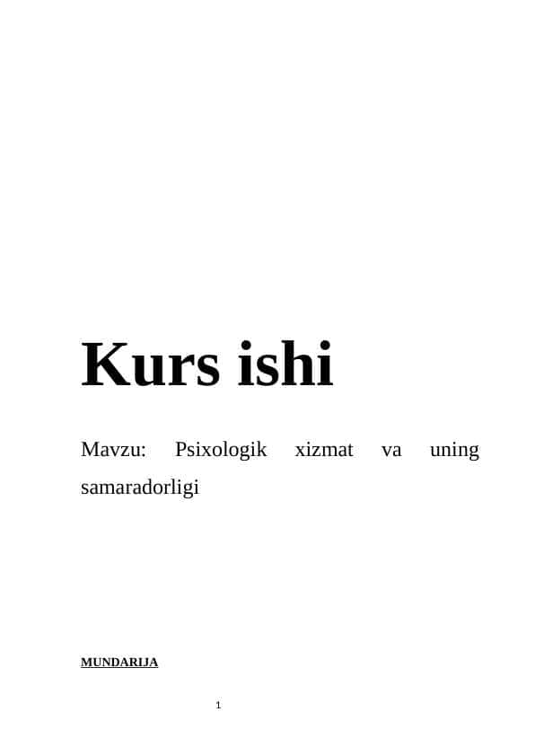 Psixologik xizmat va uning samaradorligi kurs ishi