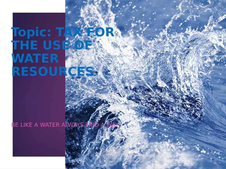 Water tax, Suvdan foydalanganlik uchun soliq