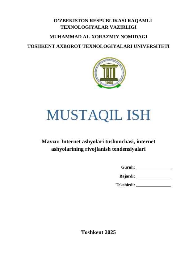 Internet ashyolari tushunchasi, internet ashyolarining rivojlanish tendensiyalari.docx