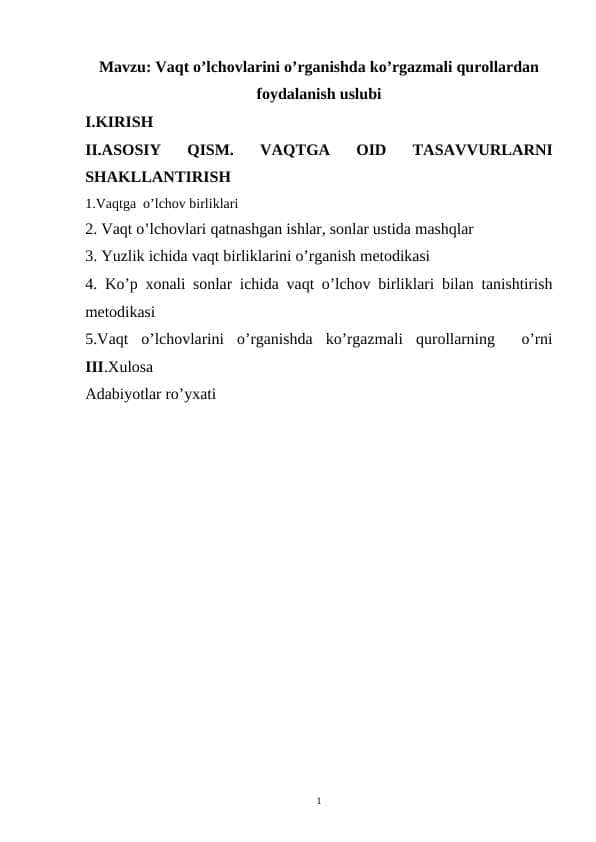 Vaqt o’lchovlarini o’rganishda ko’rgazmali qurollardan foydalanish uslubi