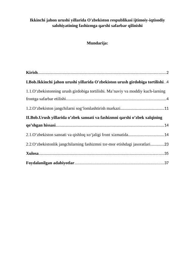 Ikkinchi jahon urushi yillarida O'zbekiston respublikasi ijtimoiy-iqtisodiy salohiyatining fashizmga qarshi safarbar qilinishi