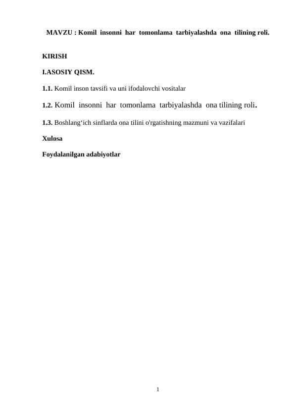 Komil insonni har tomonlama tarbiyalashda ona tilining roli