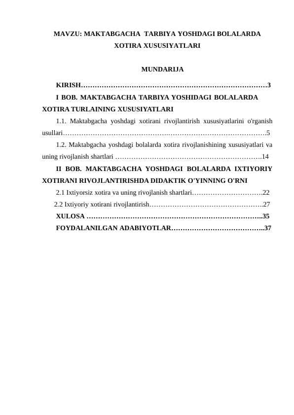 MAKTABGACHA TARBIYA YOSHDAGI BOLALARDA XOTIRA XUSUSIYATLARI