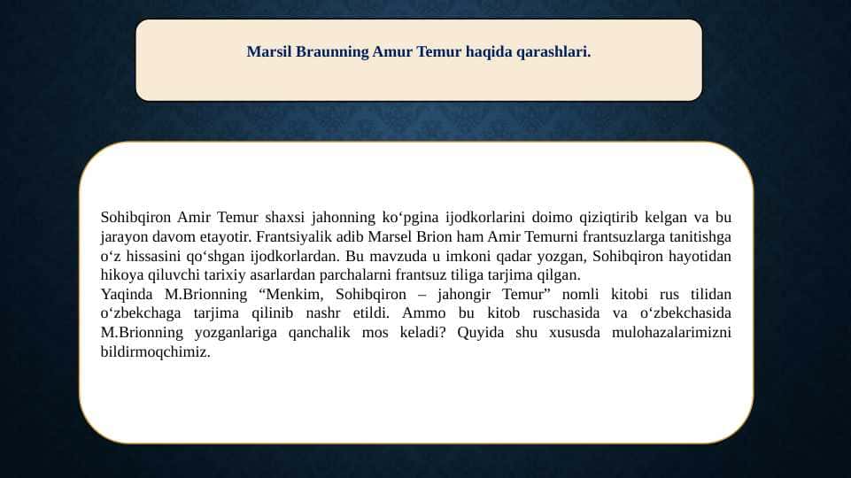 Маrsil Braunning Amur Temur haqida qarashlari