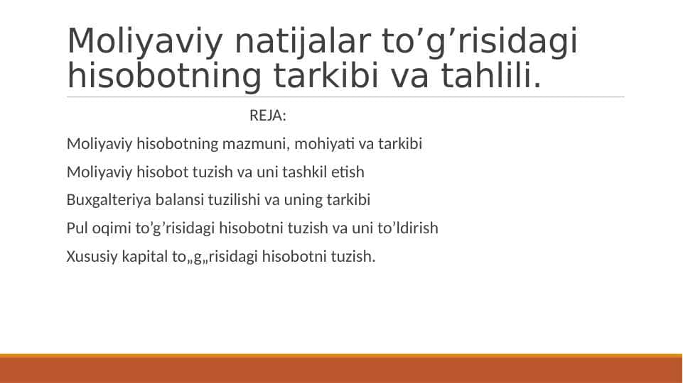 Moliyaviy natijalar to’g’risidagi hisobotning tarkibi va tahlili