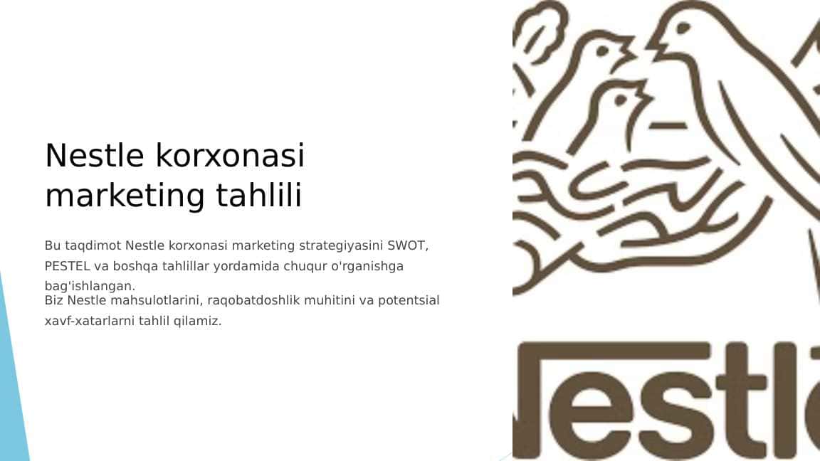 Nestle korxonasi marketing tahlili
