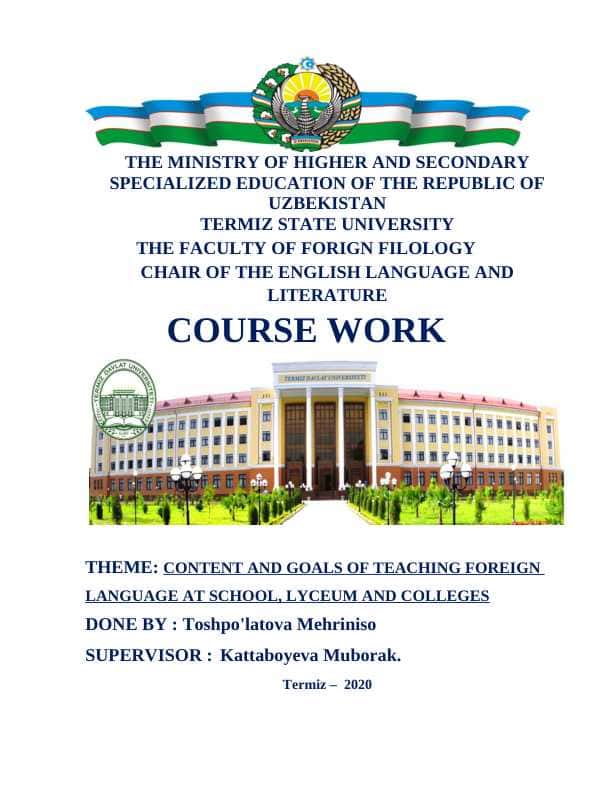 CONTENT AND GOALS OF TEACHING FOREIGN LANGUAGE AT SCHOOL, LYCEUM AND COLLEGES