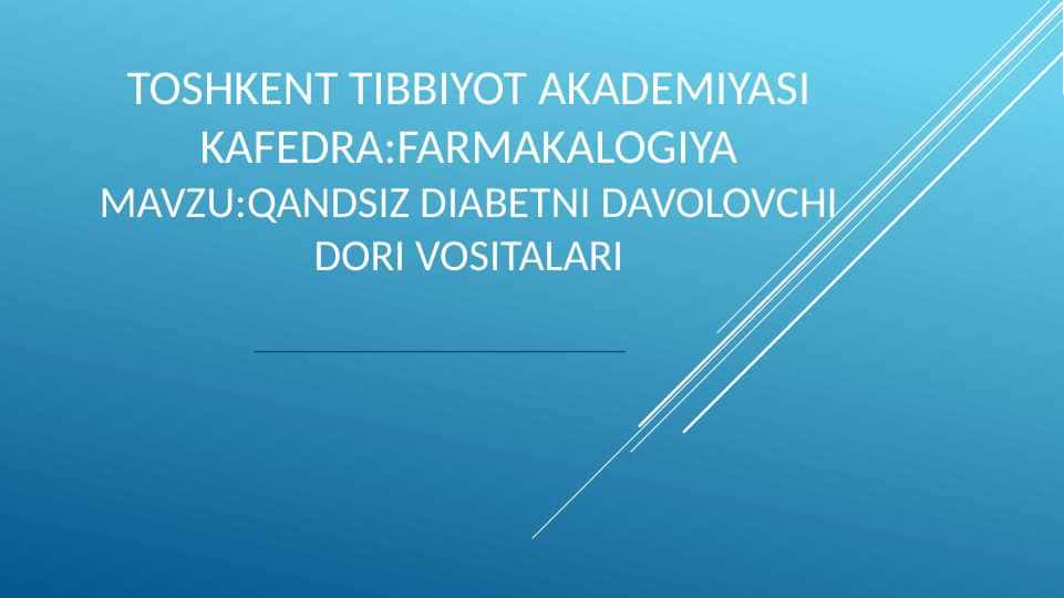 qandsiz diabetni davolovchi dori vositalari