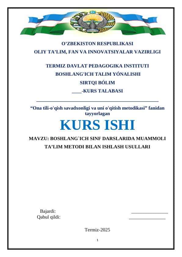 BOSHLANG`ICH SINF DARSLARIDA MUAMMOLI TA’LIM METODI BILAN ISHLASH USULLARI